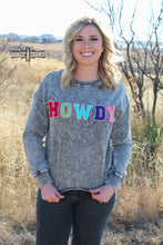 Load image into Gallery viewer, Howdy Howdy Sweatshirt
