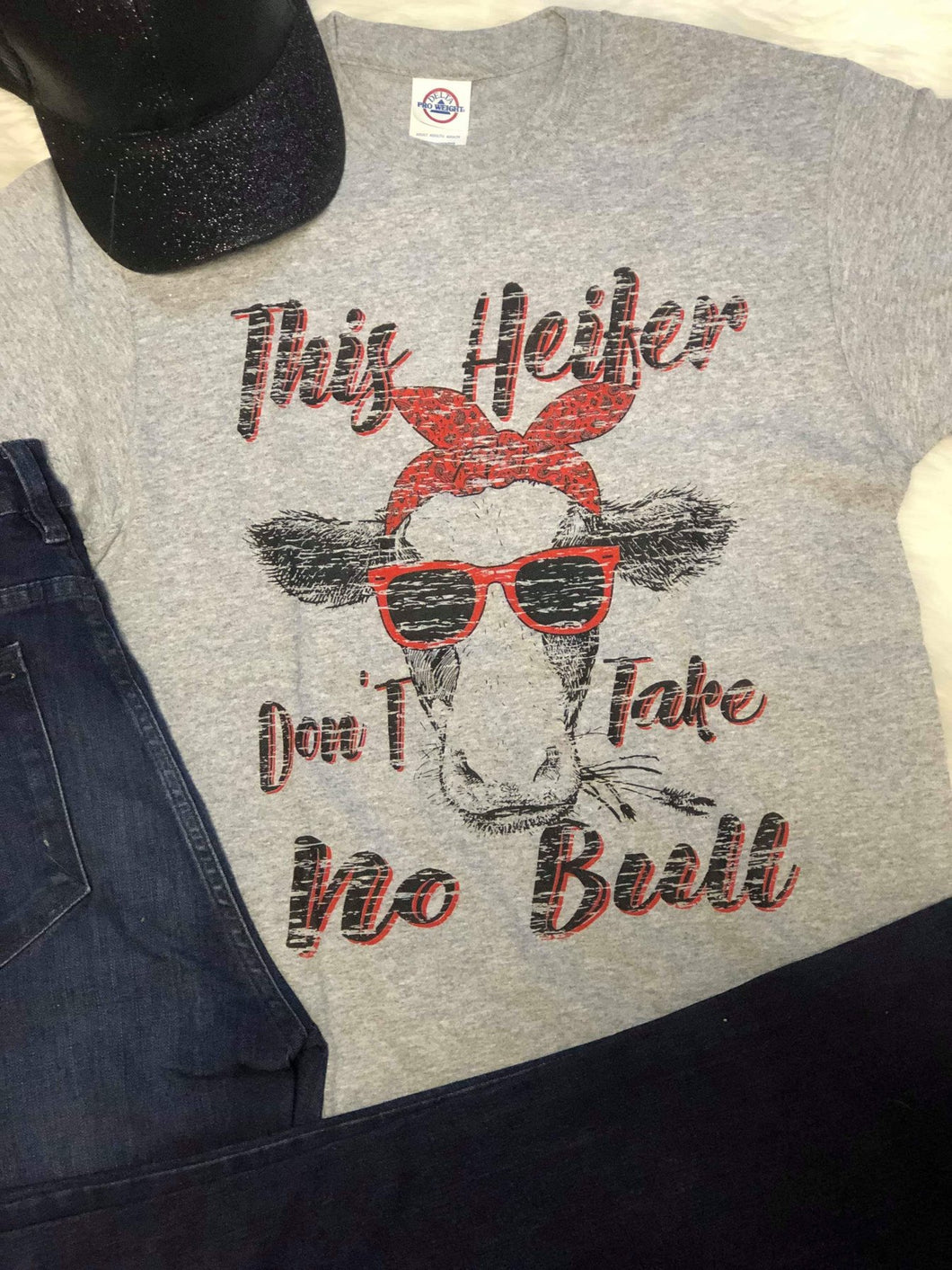 This Heifer Don’t Take No Bull- Graphic Tee