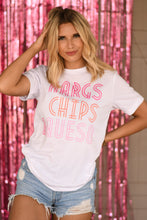 Load image into Gallery viewer, Margs Chips &amp; Queso Tee
